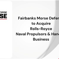 FMD to Acquire Rolls-Royce Naval Propulsors & Handling Business