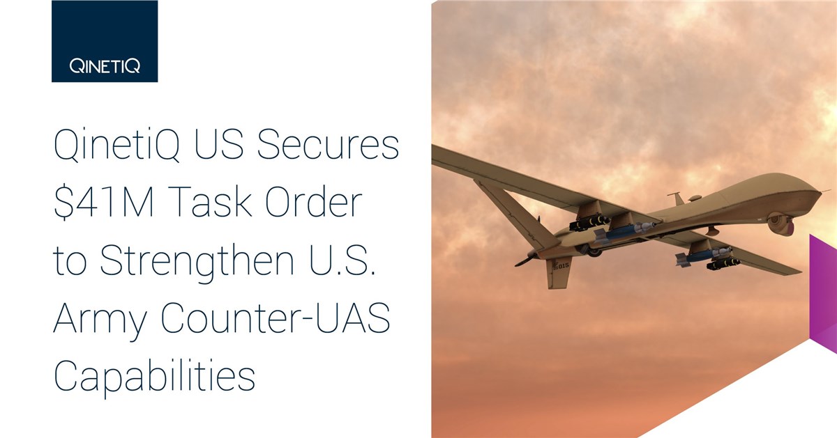 QinetiQ US Wins $41M Task Order to Support Army Counter UAS  QinetiQ US &copy;