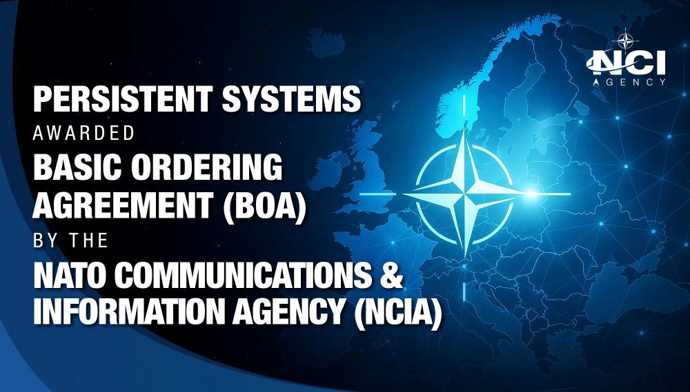 Persistent Systems Awarded Basic Ordering Agreement by NATO Communications and Information Agency  Persistent Systems &copy;