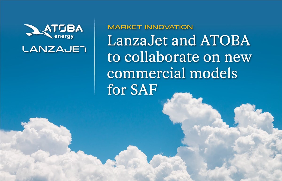 LanzaJet and ATOBA to Collaborate on New Commercial Models for SAF  LanzaJet &copy;