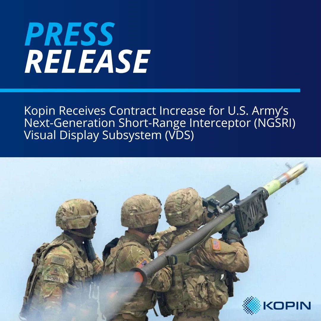 Kopin Receives Contract Increase for US Army's NGSRI VDS  Kopin Corporation &copy;