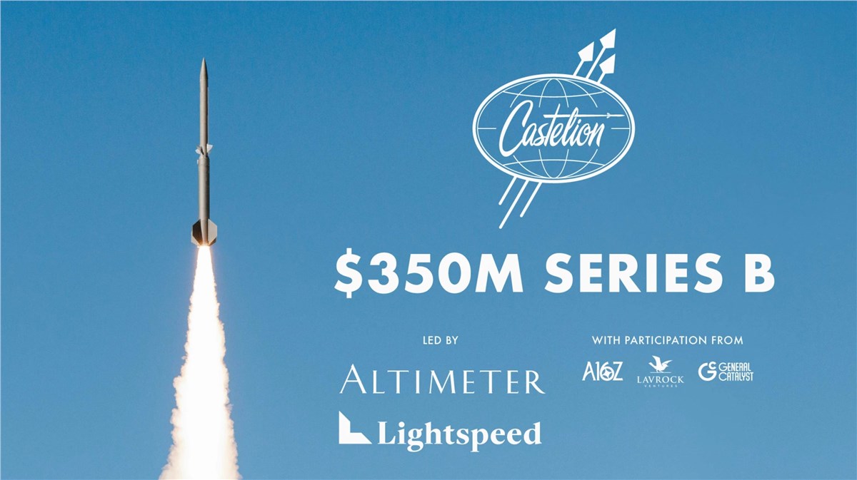 Castelion Closes $350M Series B to Mass Produce US Hypersonic Weapons  Castelion &copy;