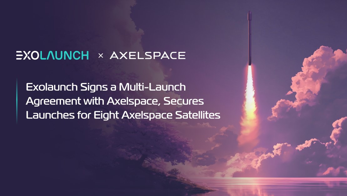 Exolaunch Signs a Multi-Launch Agreement with Axelspace, Secures Launches for 8 Axelspace Satellites  Exolaunch &copy;