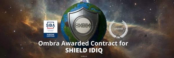 Ombra Secures Position on $151Bn Missile Defense Agency SHIELD IDIQ Contract
