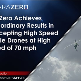 Image - ParaZero Achieves Extraordinary Results in Intercepting High Speed Hostile Drones at High Speed of 70 mph