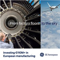GE Aerospace to Invest EUR110M+ in European Manufacturing, Boost Workforce Development
